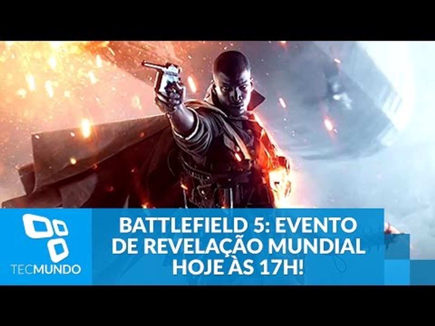 Battlefield 5: Evento mundial de revelação hoje às 17h! - video