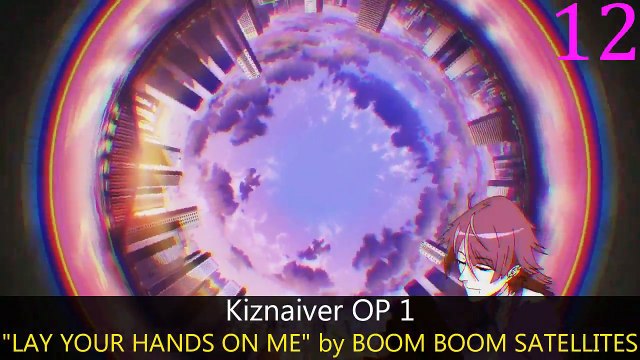 My Top Openings and Endings by Kouji Wada, BOOM BOOM SATELLITES, Yuuko Mizutani, or Kenich