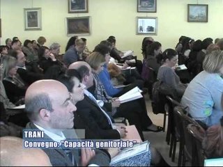 TRANI. Convegno: Capacita' Genitoriale