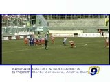 Andria - Barletta, Il derby della solidarieta' pro Abruzzo