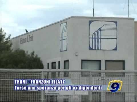 TRANI. Forse una speranza per gli ex dipendenti Franzoni Filati