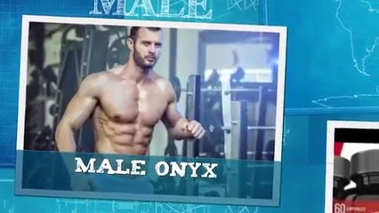 Male Onyx When you are trying to build muscle