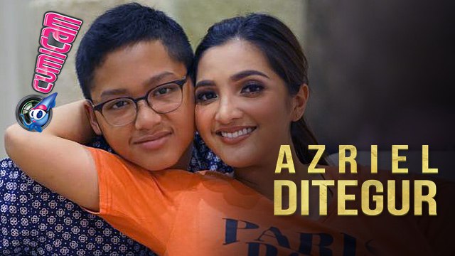 Alami Keguguran, Ashanty Tegur Azriel - Cumicam 10 Agustus 2017