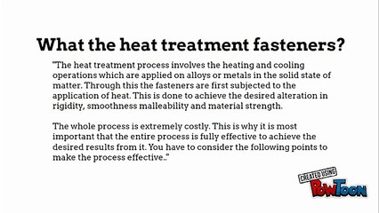 Tips on heat treating fasteners
