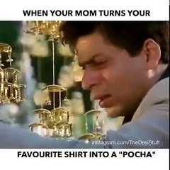 When Your Mom Use Your Shirt Like Pocha