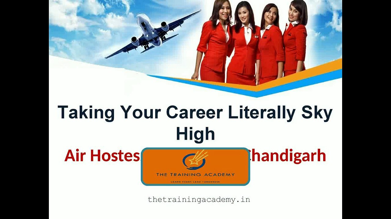 Taking Your Career Literally Sky High - Air Hostess Academy in Chandigarh