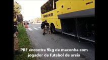 Jogador é preso com 9 kg de maconha dentro de ônibus