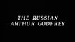 SID CAESAR: The Russian Arthur Godfrey (YOUR SHOW OF SHOWS VERY rare sketch)