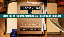 Best Ebook  Listening to Killers: Lessons Learned from My Twenty Years as a Psychological Expert