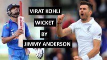 Virat Kohli all dismissals vs Jimmy Anderson