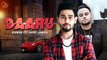 Daaru HD Video Song Sukhi ft Deep Jandu 2017 Latest Punjabi Songs