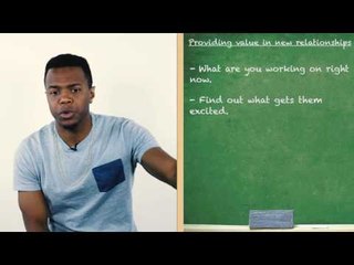 Providing value in new relationships