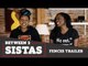 Between 2 Sistas: Fences Trailer Review!
