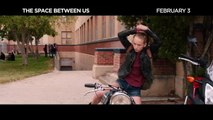 The Space Between Us | Tulsa TV Commercial | Own it Now on Digital HD, Blu ray™ & DVD