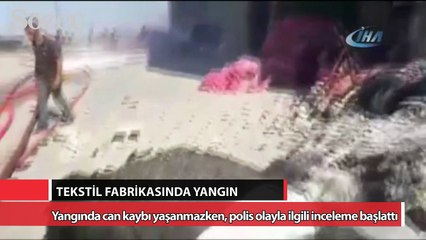 Tekstil fabrikasında yangın