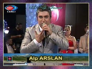 Alp ARSLAN - İşte Seni Seven Benim