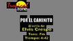 Por El Caminito - Elvis Crespo (Karaoke)
