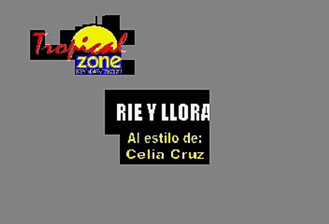 Rie y llora - Celia Cruz (Karaoke)