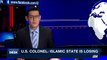 i24NEWS DESK | U.S. Colonel: Islamic State is losing | Thursday, August 10th 2017