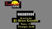 Vagabundo - El Gran Combo (Karaoke)