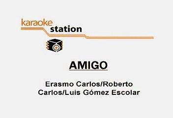 Roberto Carlos - Amigo (Karaoke)
