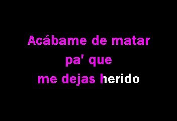 Banda El Recodo - Acabame de matar (Karaoke)