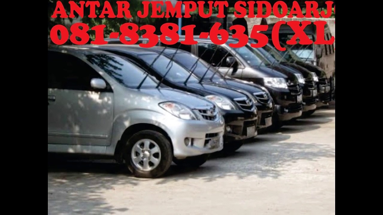 081-8381-635(XL), Jasa Antar Jemput Sidoarjo, Jasa Antar Jemput Di Sidoarjo, Jasa Antar Jemput Daerah Sidoarjo
