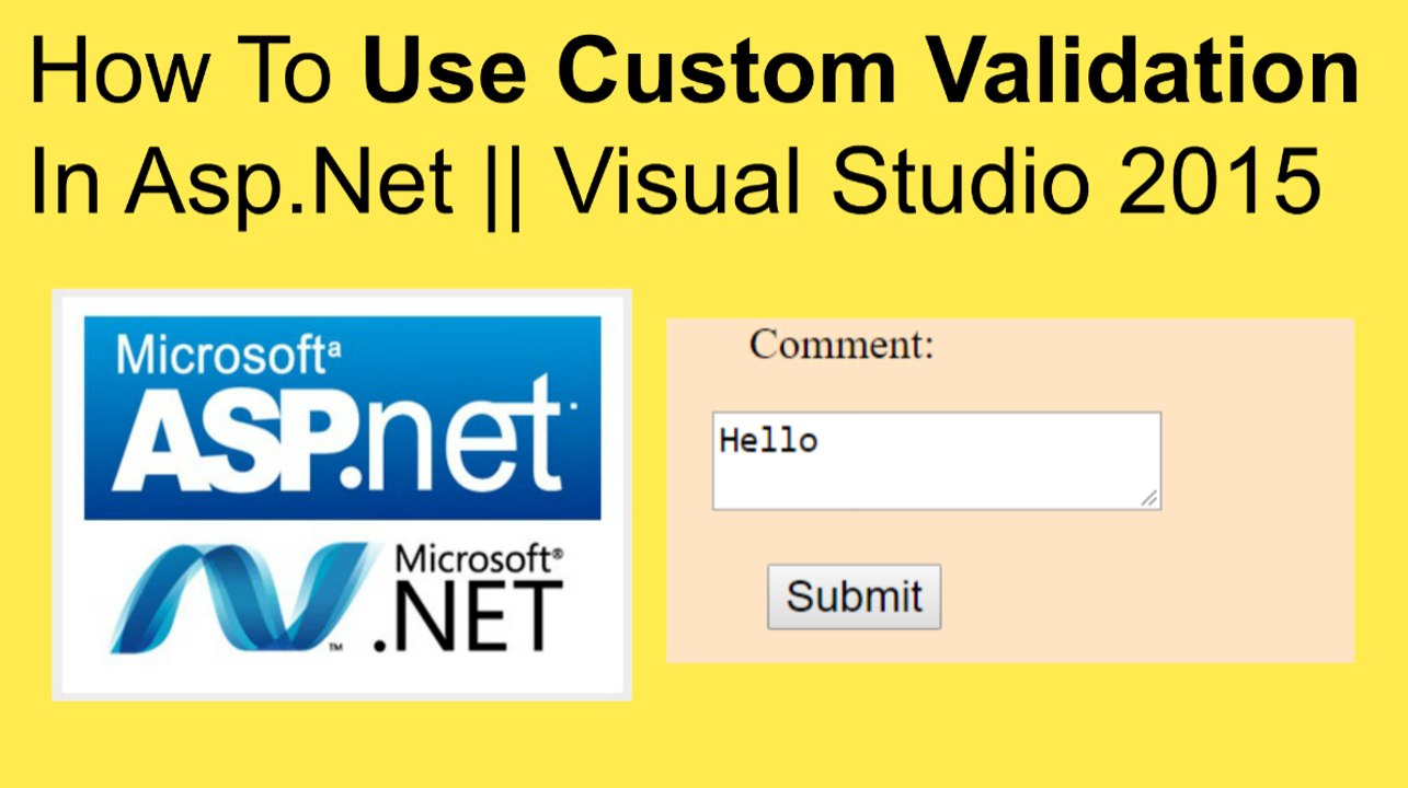 How to use custom validation in asp.net || visual studio 2015