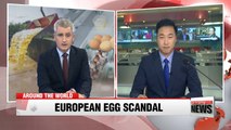 Europe's insecticide-infested egg scandal intensifies, 2 arrests made