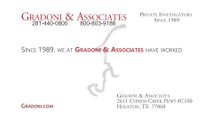 Spring & Conroe, TX Private Investigator - Gradoni & Associates
