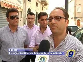 ANDRIA. Via Salvator Rosa penalizzata, le proteste dei commercianti