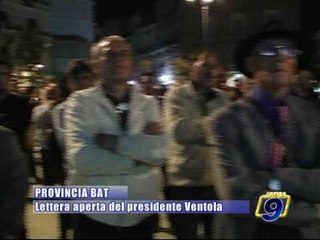 PROVINCIA BAT. Lettera Aperta del nuovo presidente della Bat Francesco Ventola