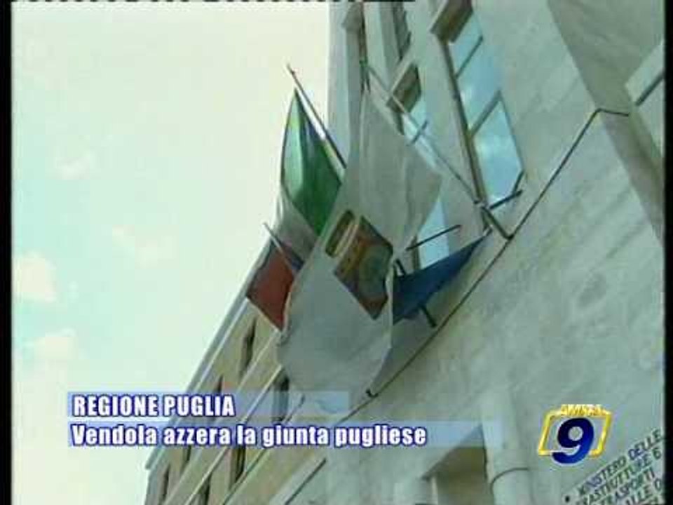 REGIONE PUGLIA. Vendola azzera le giunta pugliese