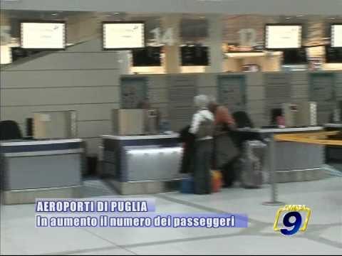 AEREOPORTI DI PUGLIA. In aumento il numero di passeggeri