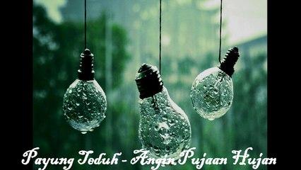 Payung Teduh -  Angin pujaan Hujan  (lirik)