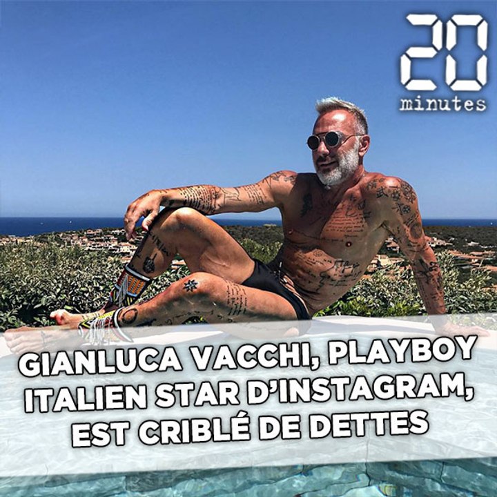 Gianluca Vacchi, play-boy italien star de la jet set sur Instagram, est en fait criblé de dettes