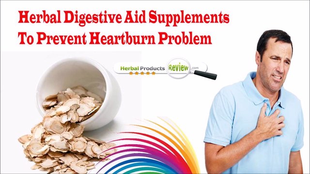 Herbal Digestive Aid Supplements To Prevent Heartburn Problem