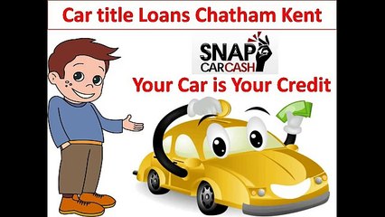Car title loans Chatham Kent