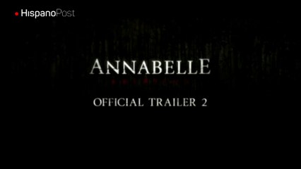 La terrorífica "Annabelle" regresa a los cines de Estados Unidos