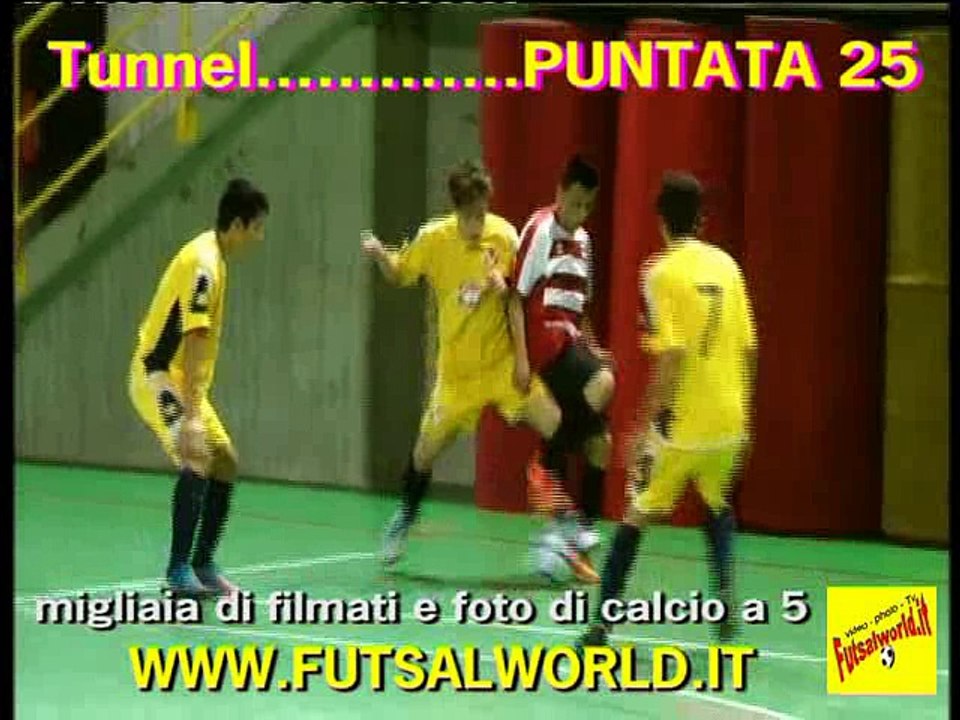 25^ Tunnel Compilation ( futsal - calcio a 5 ) ... puntata 25
