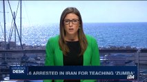 i24NEWS DESK | 6 arrested in Iran for teaching 'Zumba' | Friday, August 11th 2017