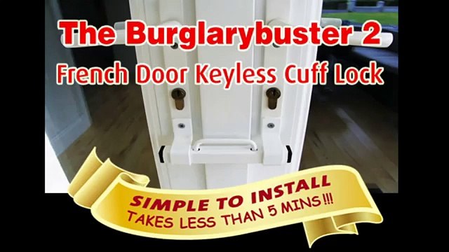 The Burglarybuster 2 French Door Keyless Cuff Lock
