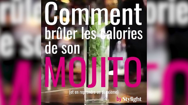 Comment brûler les calories d'un mojito ?