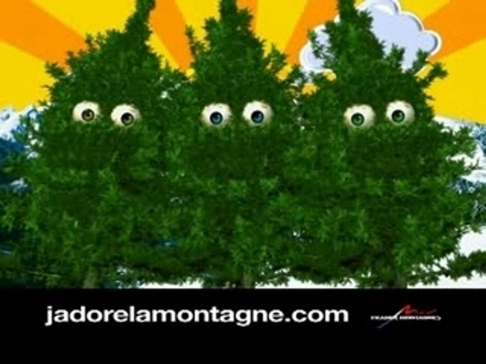 J'adore la montagne : Sapins (Pub France-Montagnes)
