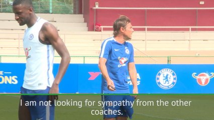 I don't want sympathy - Conte