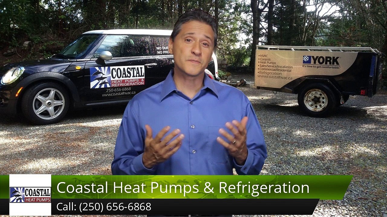 Coastal Heat Pumps & Refrigeration SaanichtonRemarkable5 Star Review by John Kirkby