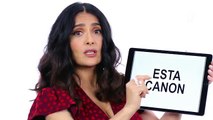 Salma Hayek Teaches You Mexican Slang | Vanity Fair