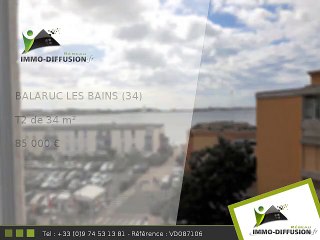 T2 A vendre Balaruc les bains 34m2 - 85 000 Euros