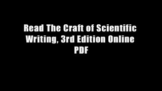 Read The Craft of Scientific Writing, 3rd Edition Online PDF