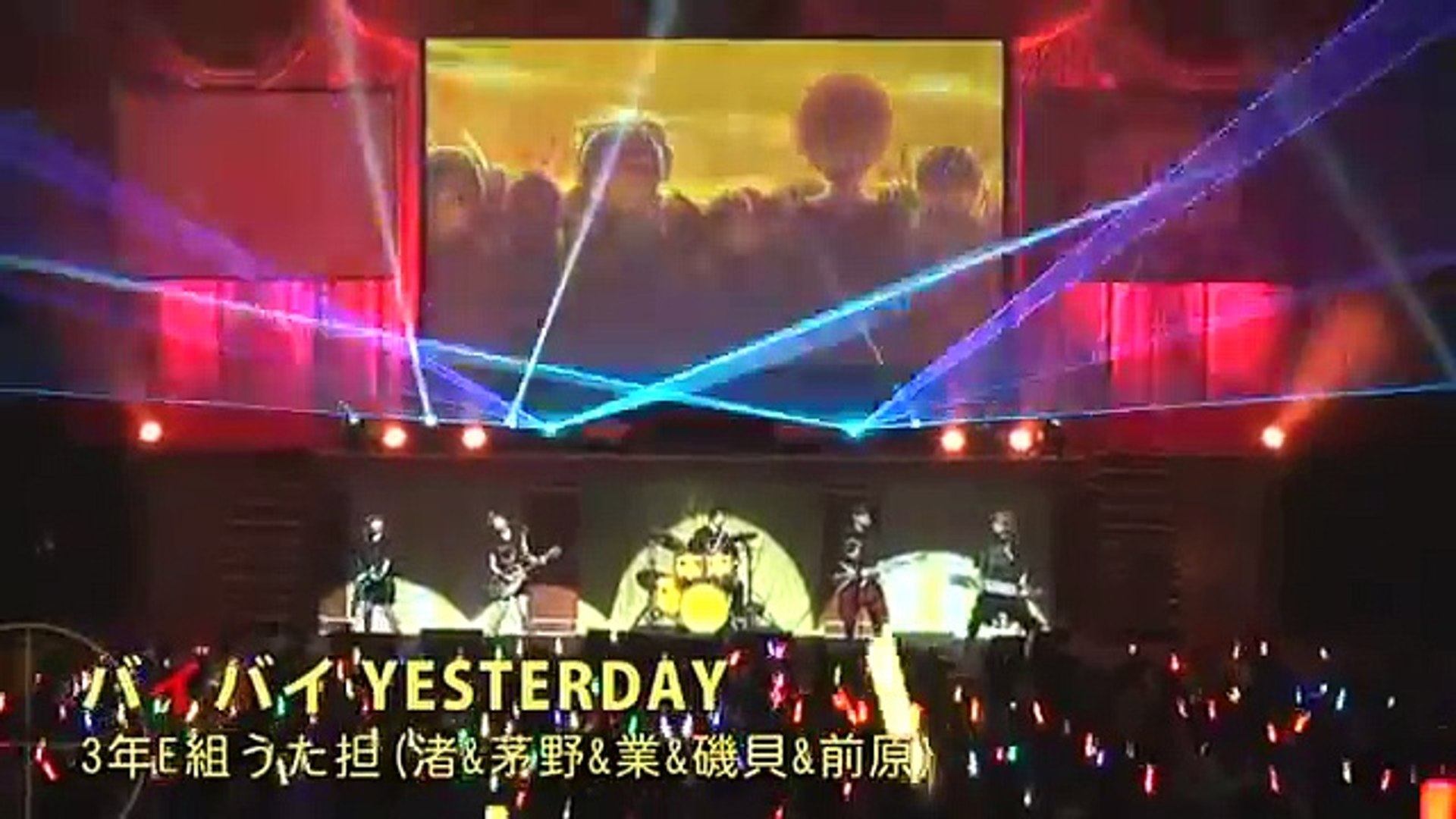 暗殺教室 バイバイ Yesterday Live Video Dailymotion